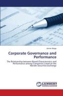 Corporate Governance and Performance di James Aboge edito da LAP Lambert Academic Publishing
