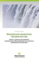 Kontseptsiya Razvitiya Chelovechestva di Tetior Aleksandr edito da Palmarium Academic Publishing