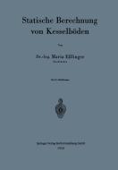 Statische Berechnung von Kesselböden di Maria Eßlinger edito da Springer Berlin Heidelberg