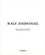 Ralf Ziervogel: Horst Janssen Print Prize Awarded by the Claus Hüppe Foundation edito da Kerber Verlag