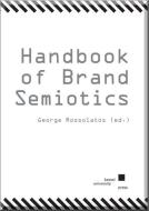 Handbook of Brand Semiotics edito da Kassel University Press