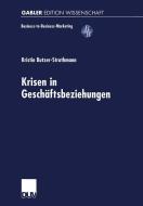 Krisen in Geschäftsbeziehungen edito da Deutscher Universitätsverlag