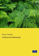Lehrbuch der Paläobotanik di Henry Potonié edito da Verlag der Wissenschaften