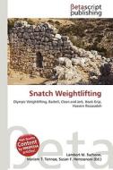Snatch Weightlifting edito da Betascript Publishing