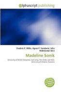 Madeline Sonik edito da Alphascript Publishing