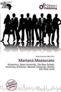 Mariana Mazzucato edito da Chromo Publishing