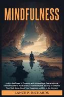 Mindfulness di Lance P Richards edito da Urgesta AS