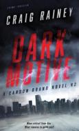 Dark Motive