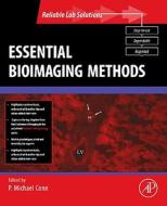 Essential Bioimaging Methods edito da Elsevier LTD, Oxford