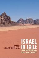 Israel in Exile di Ranen Omer-Sherman edito da University of Illinois Press