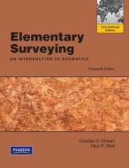 Elementary Surveying With Companion Website Access Card di Charles D. Ghilani, Paul R. Wolf edito da Pearson Education Limited