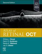 Atlas of Retinal Oct: Optical Coherence Tomography edito da ELSEVIER
