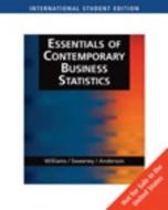Essentials Of Modern Business Statistics di David Ray Anderson, Dennis Sweeney, Thomas Arthur Williams edito da Cengage Learning, Inc