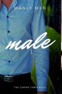 Male di Manly Men edito da BLURB INC