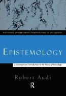 Epistemology di Robert Audi edito da Taylor & Francis Ltd