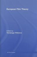 European Film Theory di Temenuga Trifonova edito da Routledge