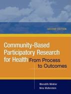 Community-based Participatory Research For Health edito da John Wiley And Sons Ltd