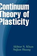Plasticity di Khan, Huang edito da John Wiley & Sons