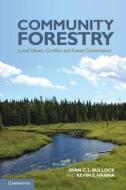 Community Forestry di Ryan C. L. Bullock edito da Cambridge University Press