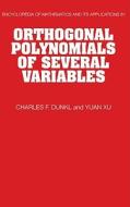 Orthogonal Polynomials Of Several Variables di Charles F. Dunkl, Yuan Xu edito da Cambridge University Press