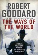 The Ways of the World di Robert Goddard edito da Transworld Publishers Ltd