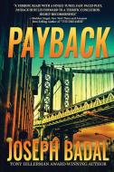 Payback di Badal Joseph Badal edito da Suspense Publishing