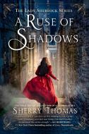 A Ruse of Shadows di Sherry Thomas edito da BERKLEY BOOKS
