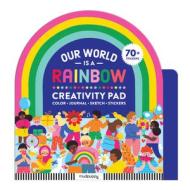 Our World Is A Rainbow Creativity Kit di Mudpuppy edito da Galison