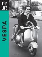 Life Vespa di Eric Dregni edito da Quarto Publishing Plc