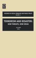 Terrorism and Disaster di William R. Freudenburg edito da Emerald Group Publishing Limited