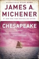 Chesapeake di James A. Michener edito da Random House USA Inc