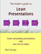 Lean Presentations di Alan Sarsby edito da Spectaris Ltd.