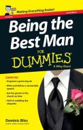 Being the Best Man For Dummies - UK di Dominic Bliss edito da John Wiley & Sons Inc
