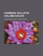 Farmers' Bulletin Volume 835-870 di United States Department of Agriculture, United States Dept of Agriculture edito da Rarebooksclub.com