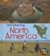 Introducing North America di Chris Oxlade edito da CAPSTONE PR