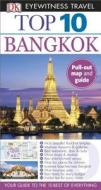 Top 10 Bangkok di DK Publishing, Ron Emmons edito da DK Eyewitness Travel