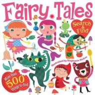 Fairy Tales Search and Find di Little Bee Books, Holly Brook-Piper edito da Little Bee Books