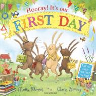 Hooray! It's Our First Day! di Martha Mumford edito da Bloomsbury Publishing PLC