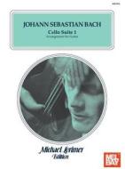 Johann Sebastian Bach Cello Suite I: Guitar Transcription di Johann Sebastian Bach edito da MEL BAY PUBN INC