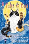 9 Tales O' Cats di Elizabeth Ann Scarborough edito da Gypsy Shadow Publishing Company