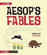 Aesop's Fables, Volume One: Twenty Stories di Aesop edito da Audiogo