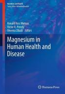 Magnesium in Human Health and Disease edito da Humana Press