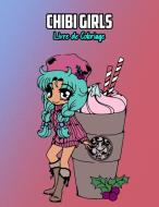 Chibi Girls Livre de Coloriage di Osam Colors edito da LIGHTNING SOURCE INC