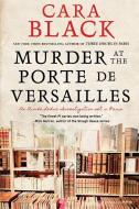 Murder at the Porte de Versailles di Cara Black edito da SOHO PR INC
