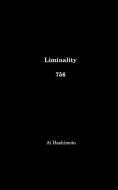 Liminality di AI HASHIMOTO edito da Lightning Source Uk Ltd
