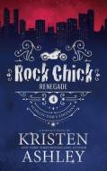 Rock Chick Renegade Collector's Edition di Kristen Ashley edito da LIGHTNING SOURCE INC