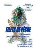 Filets De P Che di Roland Becker, Evelyne Becker edito da Books On Demand