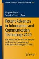 Recent Advances in Information and Communication Technology 2020 edito da Springer International Publishing