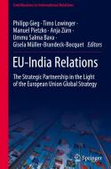 EU-India Relations edito da Springer International Publishing