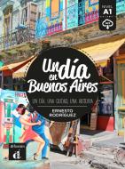 Un día en Buenos Aires. Buch + Audio online di Ernesto Rodríguez edito da Klett Sprachen GmbH